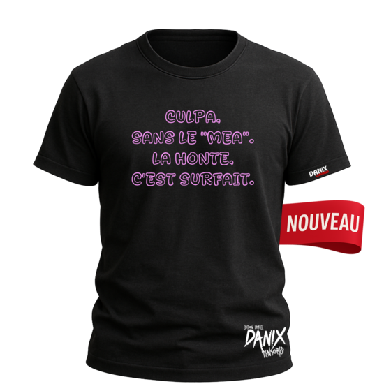 Tshirt Culpa sans le "mea" La honte c'est surfait [DANIX CENSORED]